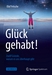Glück gehabt!