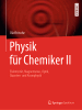 Physik für Chemiker II