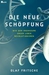 Die neue Schöpfung
